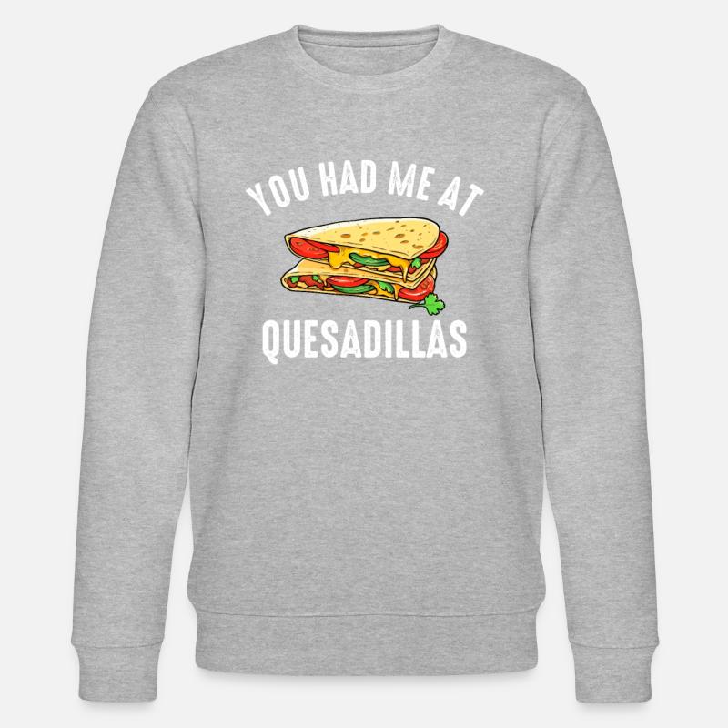 Tu m’as eu à Quesadillas - Sweat bio CHANGER Stanley/Stella Unisexe - gris chiné