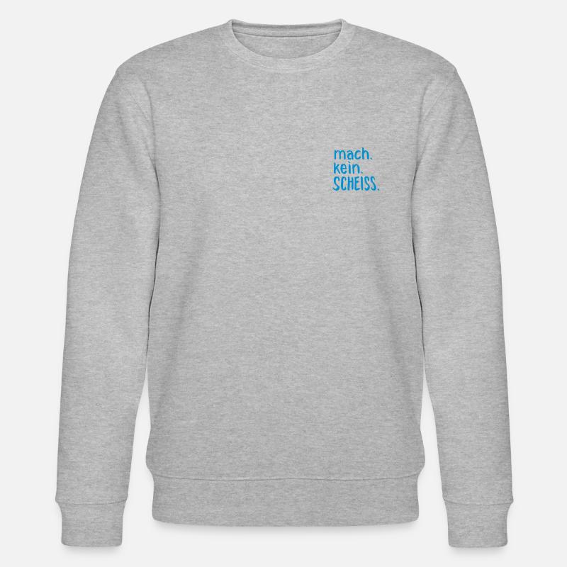 Mach. Kein. Scheiss. - Stanley/Stella Unisex Bio-Sweatshirt CHANGER - Grau meliert