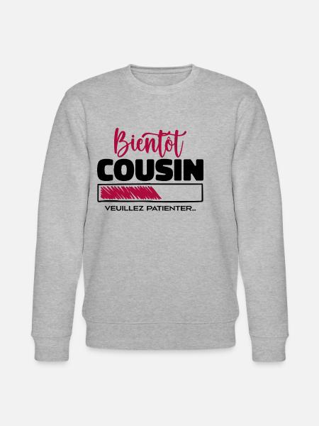 soon cousin please wait - Stanley/Stella CHANGER Unisex Organic Sweatshirt - heather grey