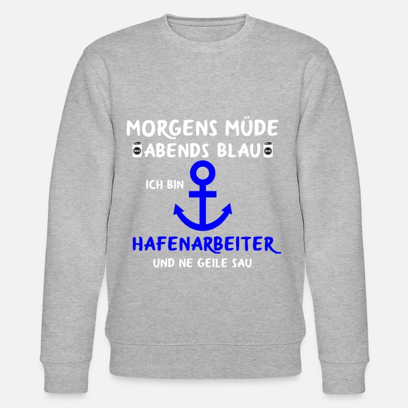 Hafenarbeiter Dockarbeiter Docker Hafen - Stanley/Stella Unisex Bio-Sweatshirt CHANGER  - undefined