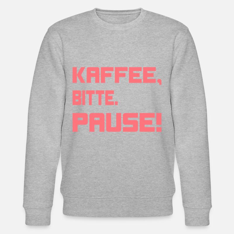 Kaffee, bitte. Pause! - Stanley/Stella Unisex Bio-Sweatshirt CHANGER  - Grau meliert