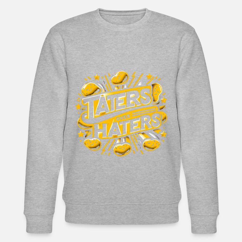 taters over haters 11 - Stanley/Stella Unisex Bio-Sweatshirt CHANGER - Grau meliert