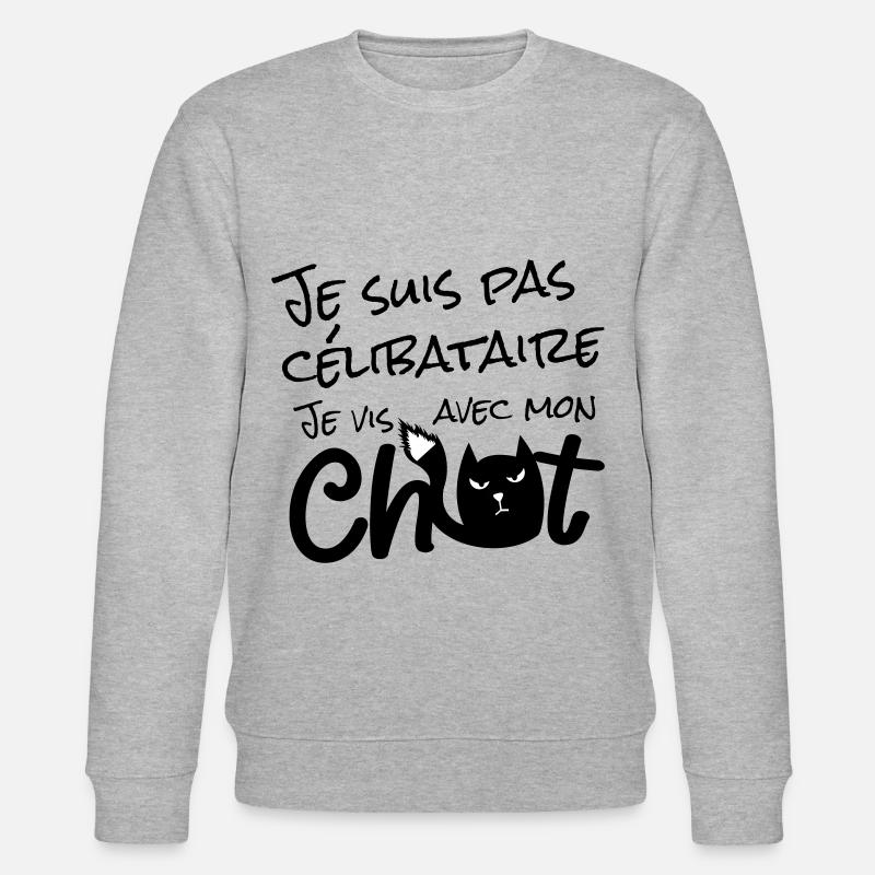 Je suis pas célibataire, je vis avec mon chat ! - Sweat bio CHANGER Stanley/Stella Unisexe - gris chiné