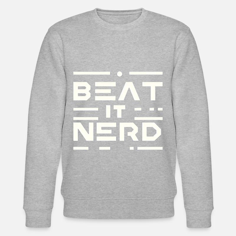 Beat it Nerd 16 - Stanley/Stella CHANGER Unisex Organic Sweatshirt - heather grey