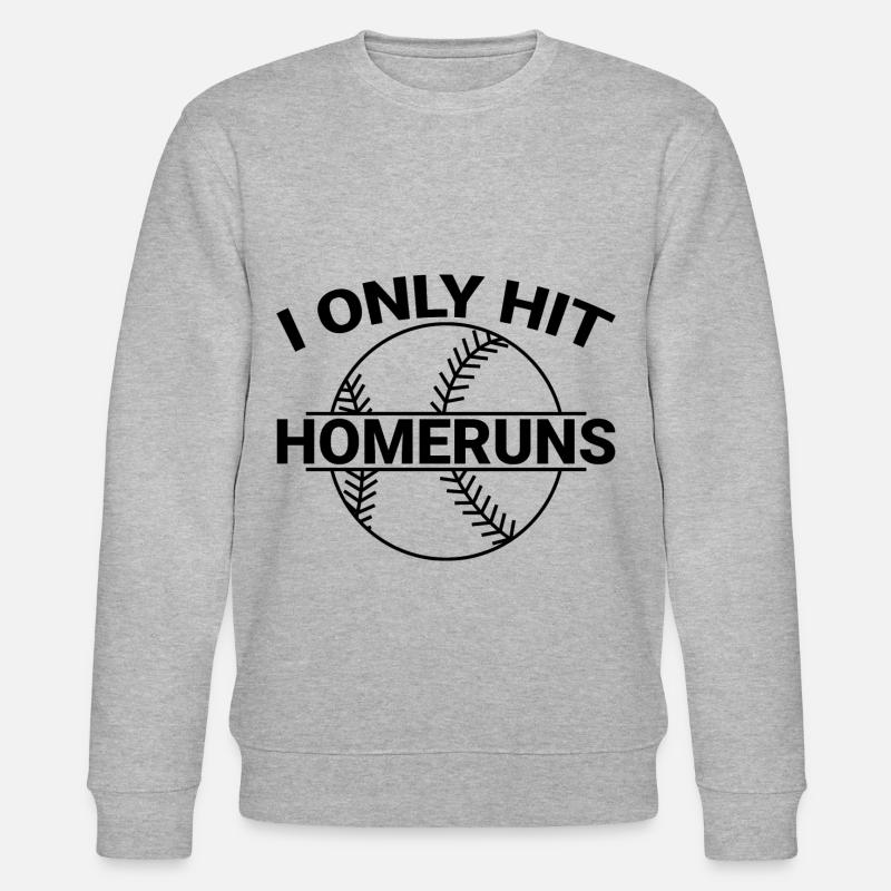 I Only Hit Homeruns - Stanley/Stella Unisex Bio-Sweatshirt CHANGER  - Grau meliert