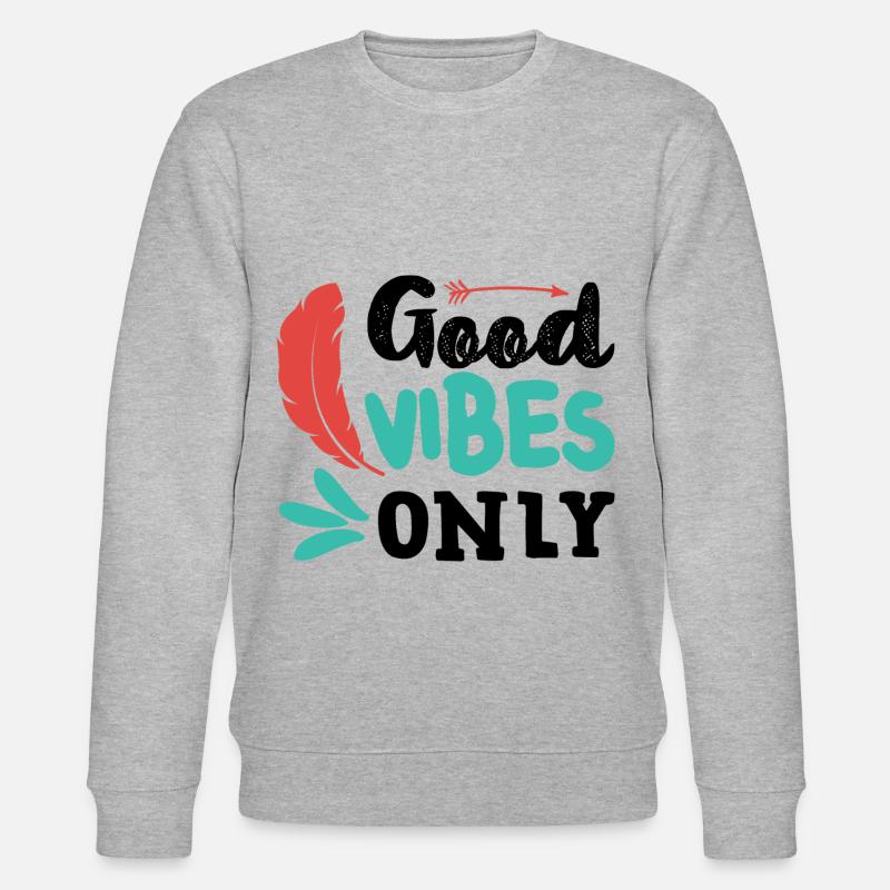 Good Vibes Only - Stanley/Stella Unisex Bio-Sweatshirt CHANGER  - Grau meliert