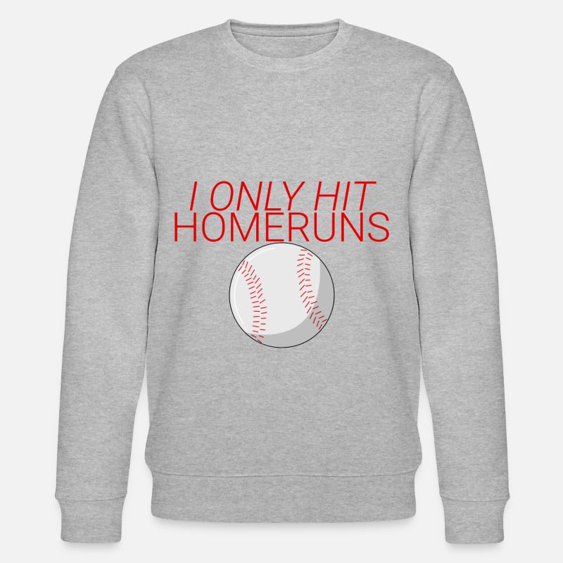 I Only Hit Homeruns 4 - Stanley/Stella Unisex Bio-Sweatshirt CHANGER  - Grau meliert