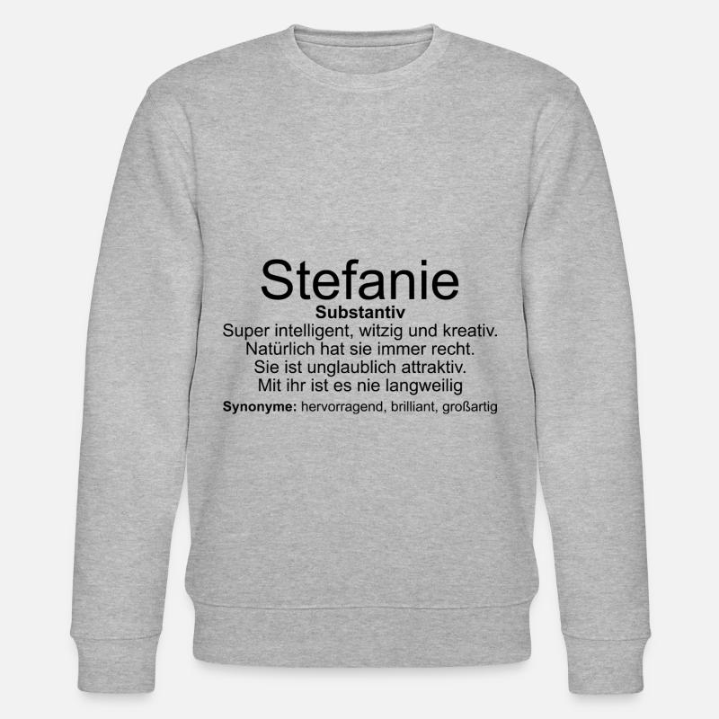 Nom Définition Stefanie - Sweat bio CHANGER Stanley/Stella Unisexe - gris chiné