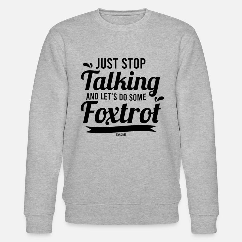 Foxtrot Dance Dance Class - Stanley/Stella CHANGER Unisex Organic Sweatshirt - heather grey