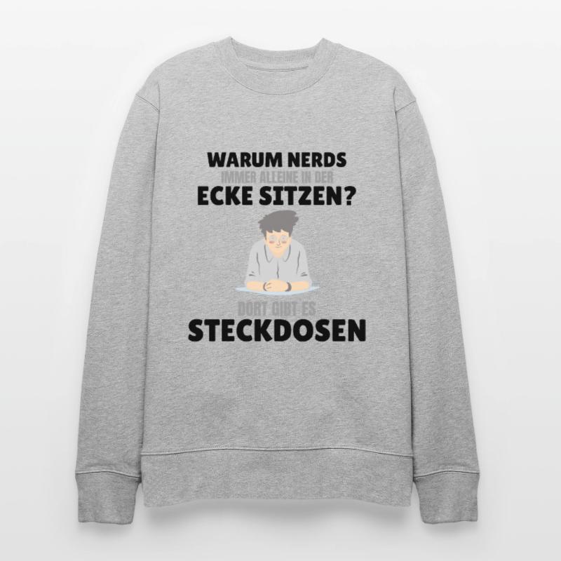 Nerds Nerd Programmierer Informatiker Computer Stanley/Stella Unisex Bio-Sweatshirt CHANGER 
