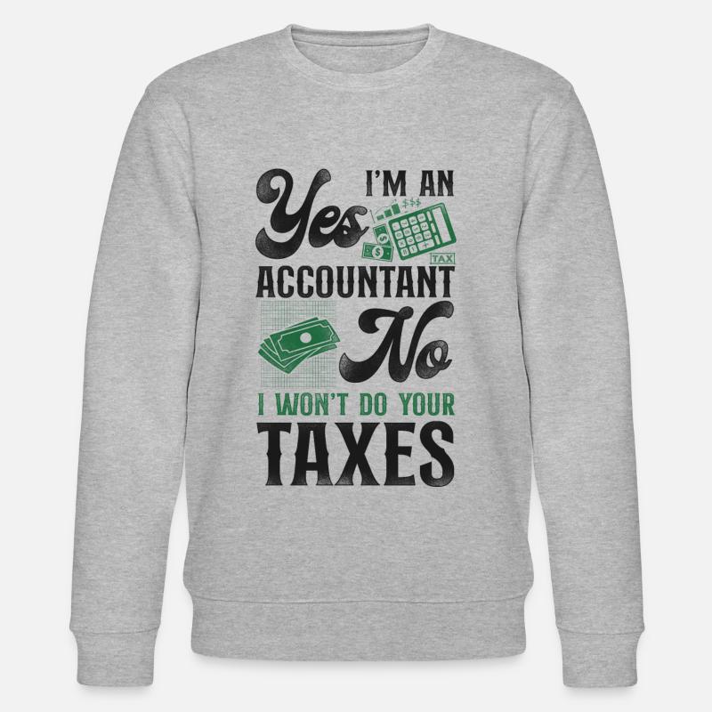 Comptable Comptable Comptable Comptabilité - Sweat bio CHANGER Stanley/Stella Unisexe - gris chiné