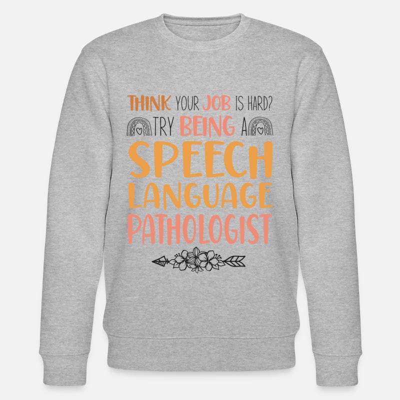 Speech Therapist Therapy Assistant - Stanley/Stella CHANGER Unisex Organic Sweatshirt - heather grey