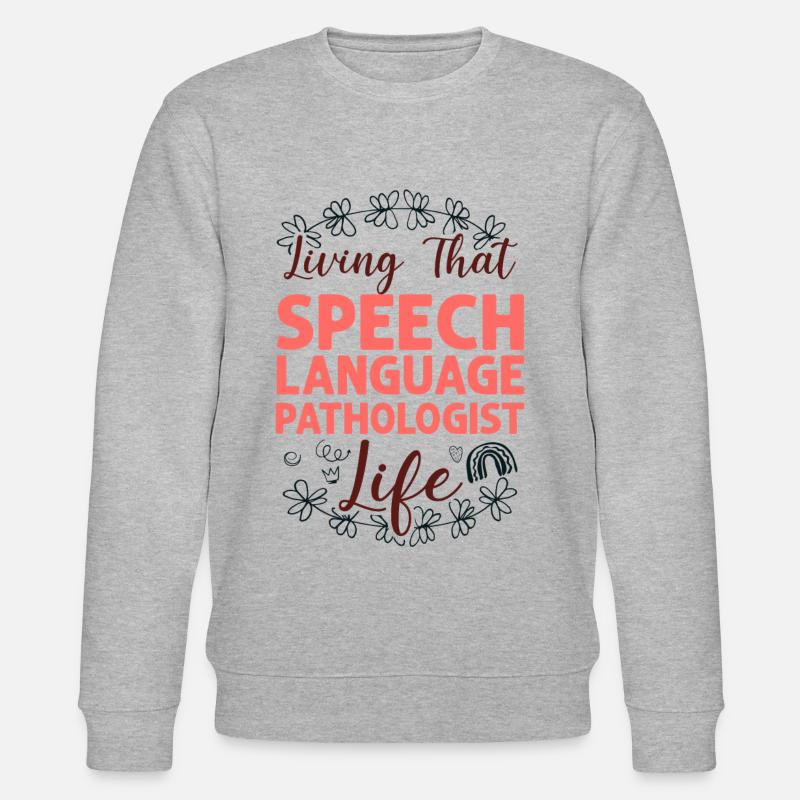 Speech Therapist Therapy Assistant - Stanley/Stella CHANGER Unisex Organic Sweatshirt - heather grey