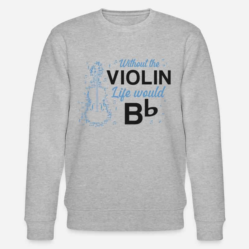 Violin Violinist Pun Without The - Stanley/Stella Unisex Bio-Sweatshirt CHANGER  - Grau meliert
