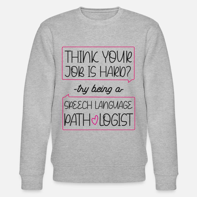 Speech Therapist Therapy Assistant - Stanley/Stella Unisex Bio-Sweatshirt CHANGER  - Grau meliert