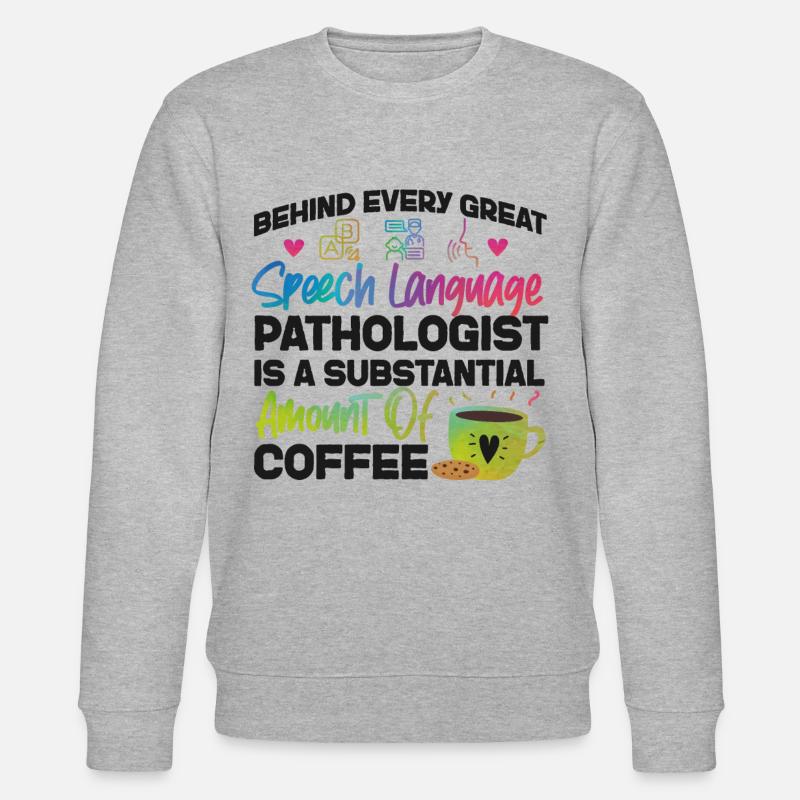 Speech Therapist Therapy Assistant - Stanley/Stella CHANGER Unisex Organic Sweatshirt - heather grey