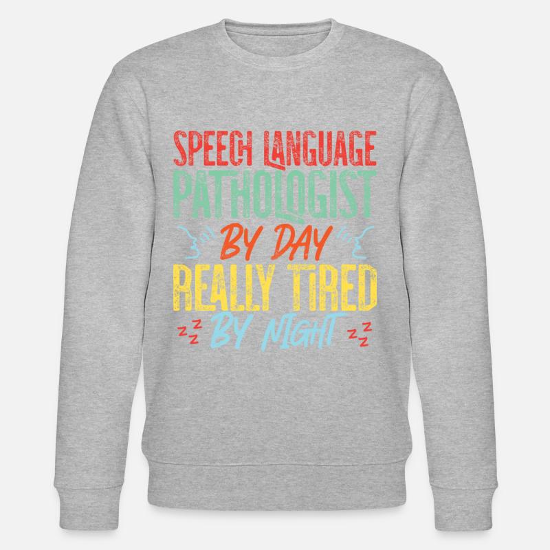Speech Therapist Therapy Assistant - Stanley/Stella CHANGER Unisex Organic Sweatshirt - heather grey