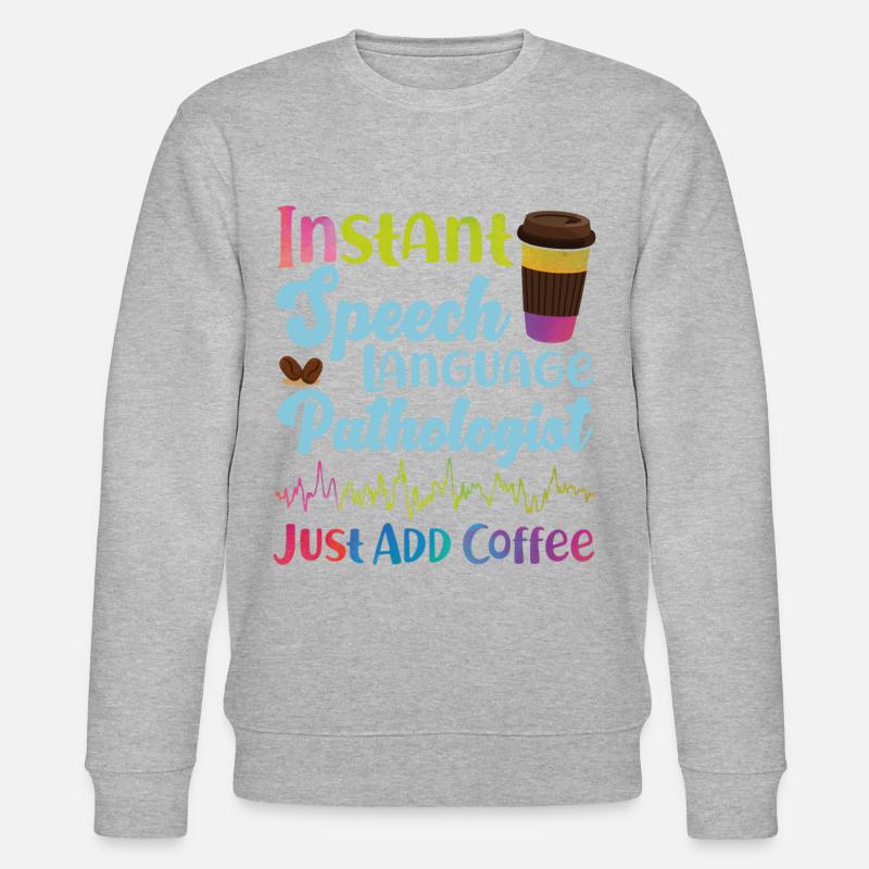 Speech Therapist Therapy Assistant - Stanley/Stella Unisex Bio-Sweatshirt CHANGER  - Grau meliert