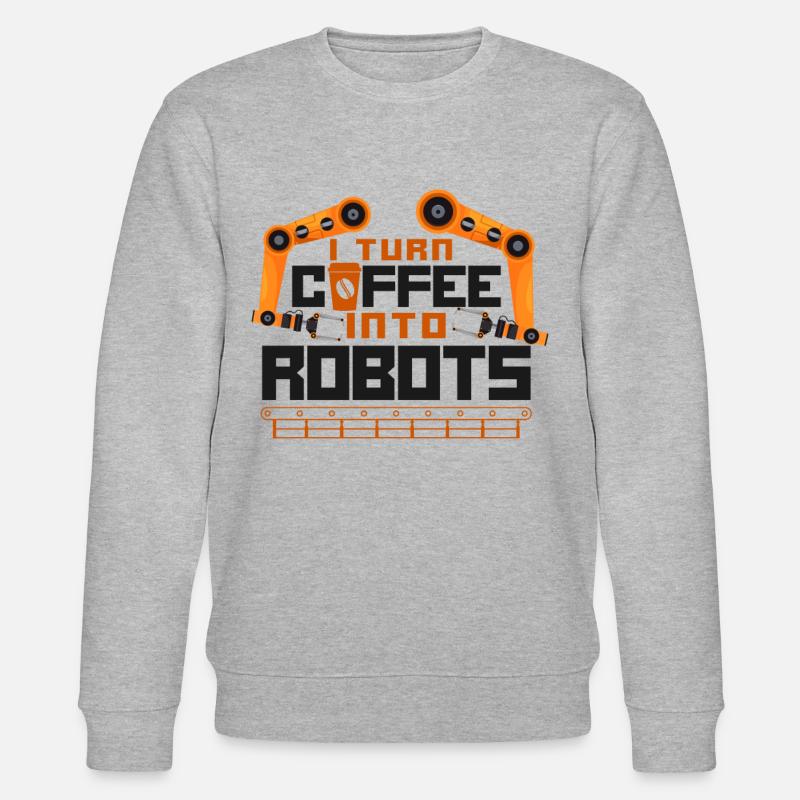 Robot Robotics Engineer Coffee - Stanley/Stella Unisex Bio-Sweatshirt CHANGER  - Grau meliert