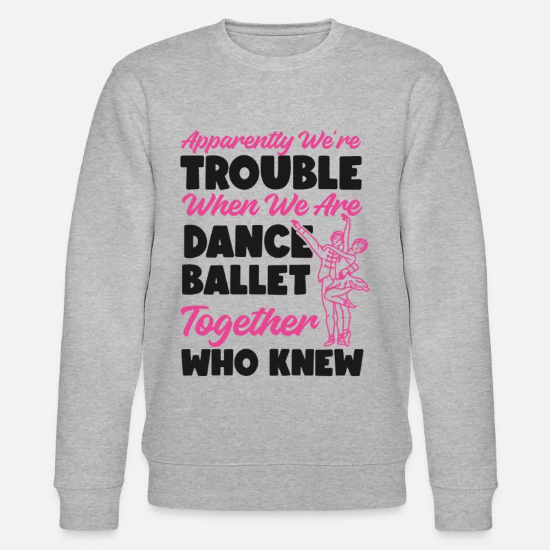 Ballet Danseuse Danse Ballerine - Sweat bio CHANGER Stanley/Stella Unisexe - gris chiné