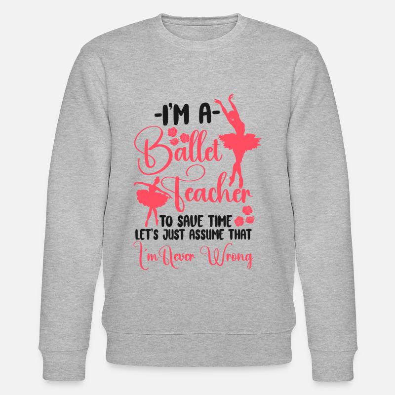 Ballet Danseuse Danse Ballerine - Sweat bio CHANGER Stanley/Stella Unisexe - gris chiné