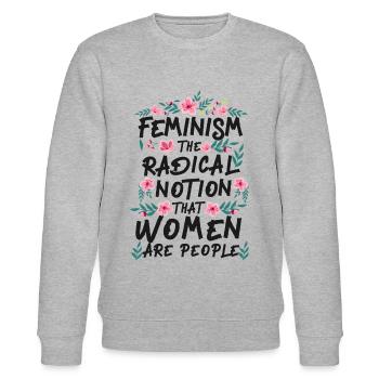 Feminist Feminism The Radical - Stanley/Stella CHANGER Unisex Organic Sweatshirt - heather grey - Front - Nik (191cm) & Marisol (170cm)