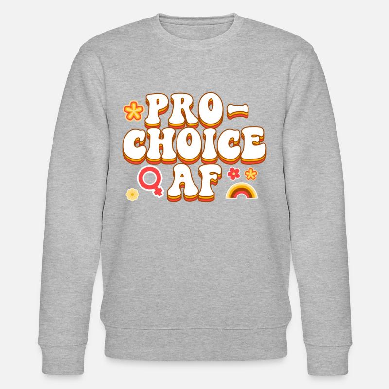 Feminist Pro-Choice Af - Stanley/Stella Unisex Bio-Sweatshirt CHANGER  - Grau meliert