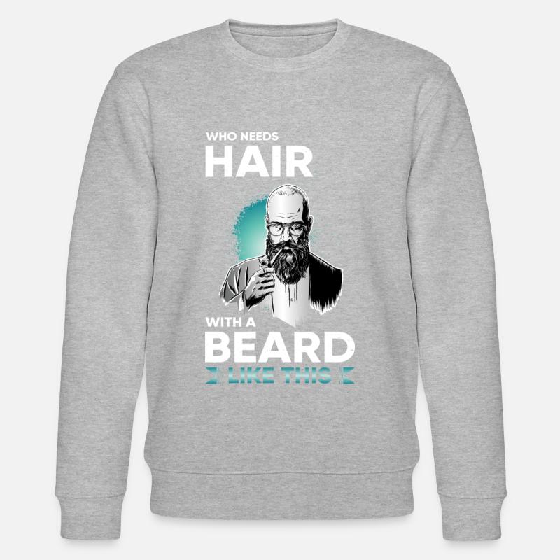 Bart Bartträger Gesichtsbehaarung Vollbart Spruch - Stanley/Stella Unisex Bio-Sweatshirt CHANGER  - Grau meliert