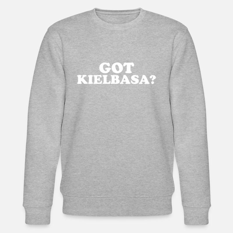 Got Kielbasa - Stanley/Stella CHANGER Unisex Organic Sweatshirt - heather grey