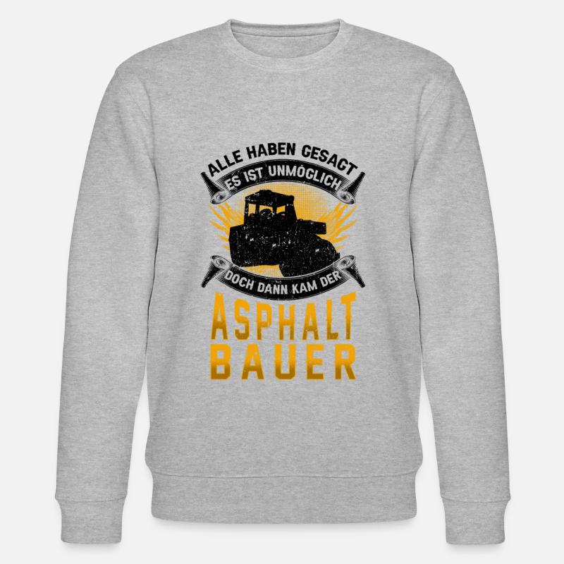 Asphaltbauer unmöglich Straßenbauer - Stanley/Stella Unisex Bio-Sweatshirt CHANGER  - Grau meliert