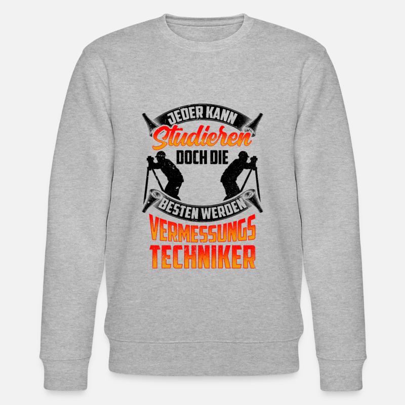 Besten werden Vermessungstechniker Vermesser - Stanley/Stella Unisex Bio-Sweatshirt CHANGER  - Grau meliert