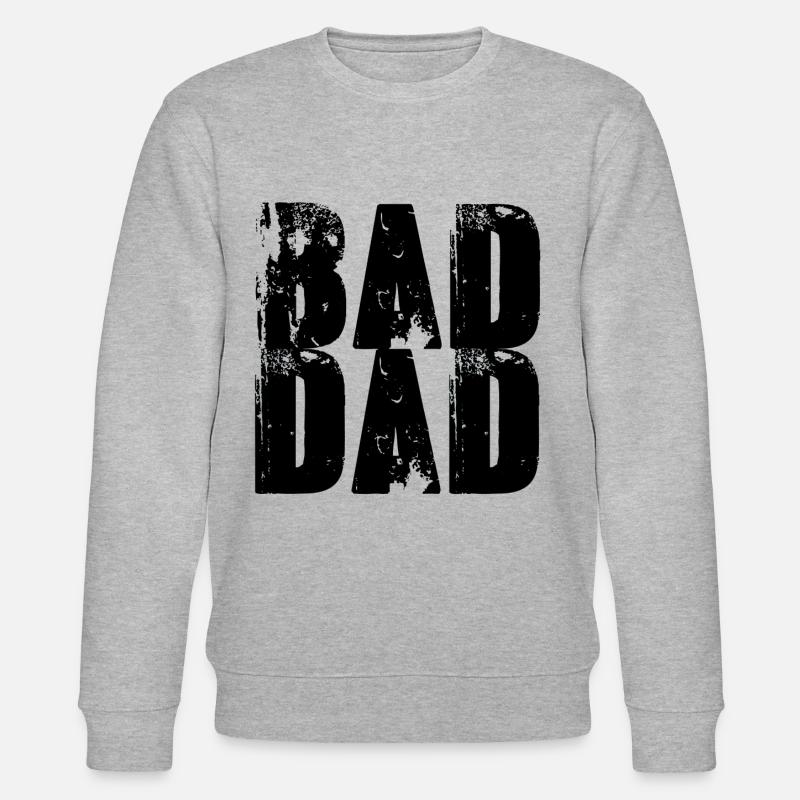 bad dad,dad,graffiti,schwarz,typo,schrift - Stanley/Stella Unisex Bio-Sweatshirt CHANGER  - Grau meliert