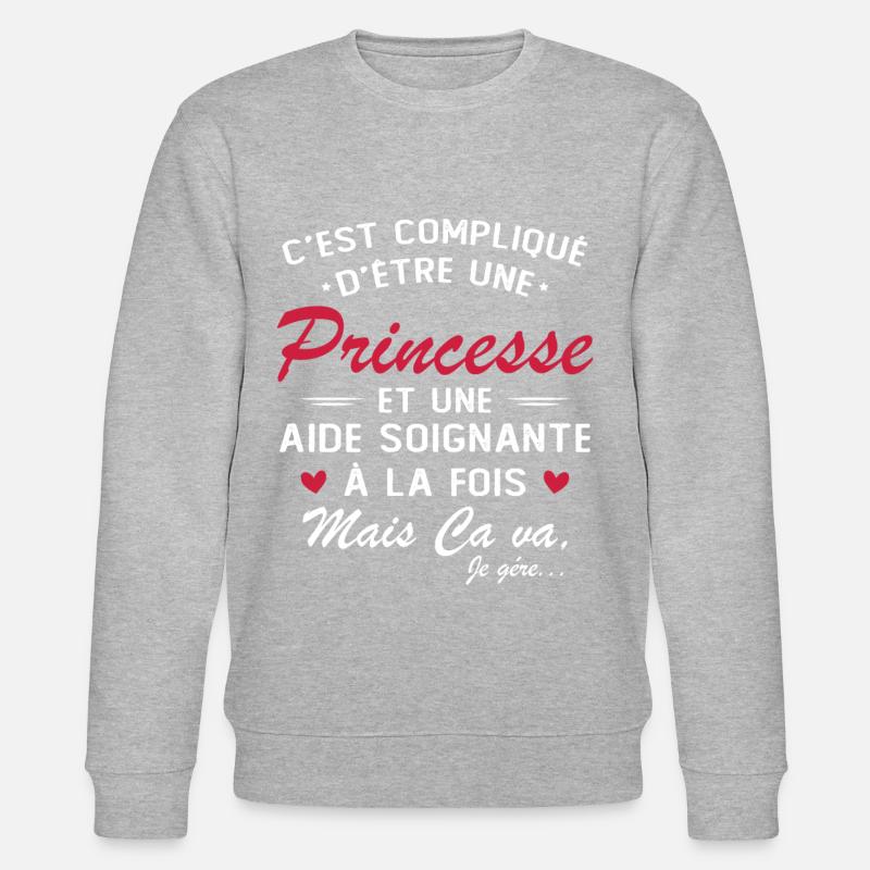 Princesse et aide soignante - Sweat bio CHANGER Stanley/Stella Unisexe - gris chiné