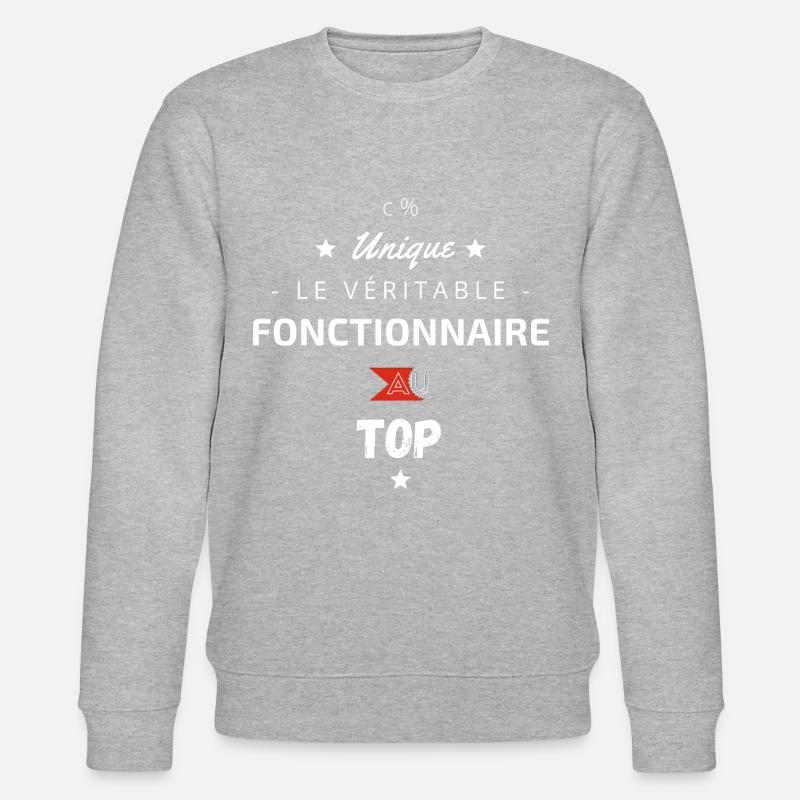 Le véritable fonctionnaire au top - Sweat bio CHANGER Stanley/Stella Unisexe - gris chiné
