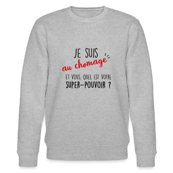 je suis au chomage - Sweat bio CHANGER Stanley/Stella Unisexe - gris chiné - Devant - Nik (191cm) & Marisol (170cm)