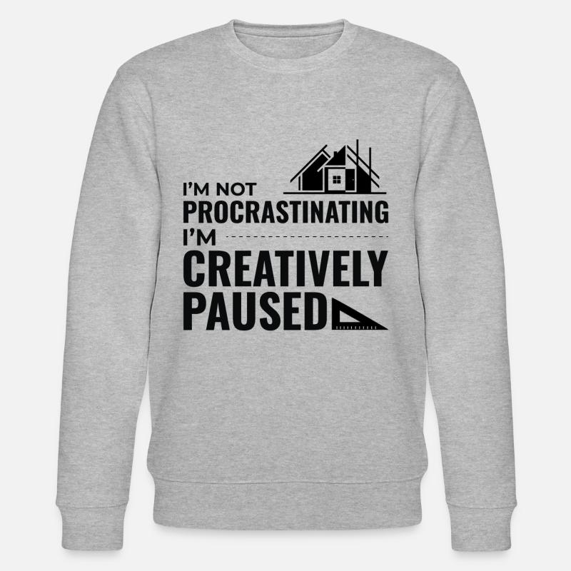 Architectes Construction Créativité Procrastination - Sweat bio CHANGER Stanley/Stella Unisexe - gris chiné