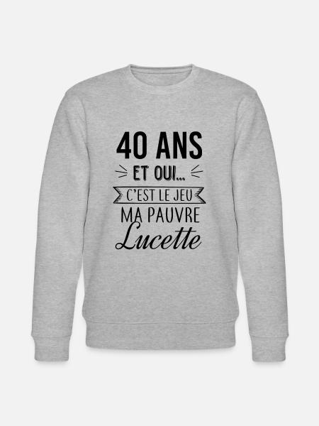 Pauvre Lucette 40 ans - Sweat bio CHANGER Stanley/Stella Unisexe - gris chiné