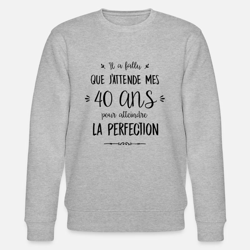 40 ans/perfection - Sweat bio CHANGER Stanley/Stella Unisexe - gris chiné