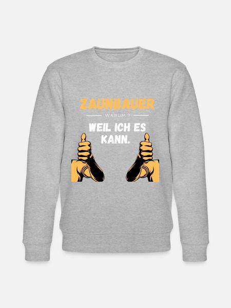 Zaunbau Beruf Geschenkidee - Stanley/Stella Unisex Bio-Sweatshirt CHANGER - Grau meliert