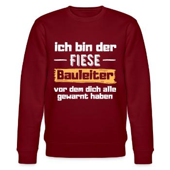 Fieser Bauleiter Lustige Sprüche - Stanley/Stella Unisex Bio-Sweatshirt CHANGER  - Burgunderrot - Vorne - Nik (191cm) & Marisol (170cm)