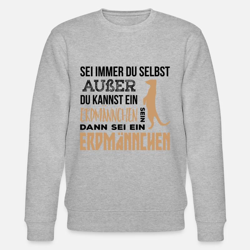 Cadeau de suricate - Sweat bio CHANGER Stanley/Stella Unisexe - gris chiné
