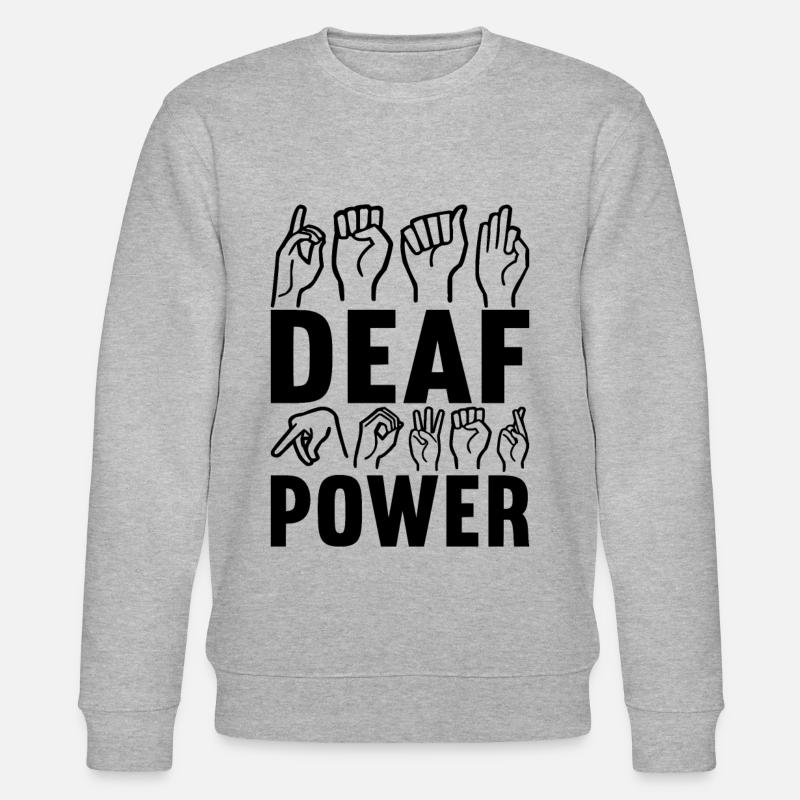 Deaf Deaf Deaf Gift - Stanley/Stella CHANGER Unisex Organic Sweatshirt - heather grey