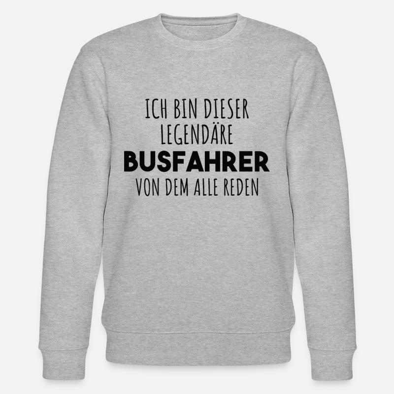 Busfahrer Spruch - Stanley/Stella Unisex Bio-Sweatshirt CHANGER  - Grau meliert