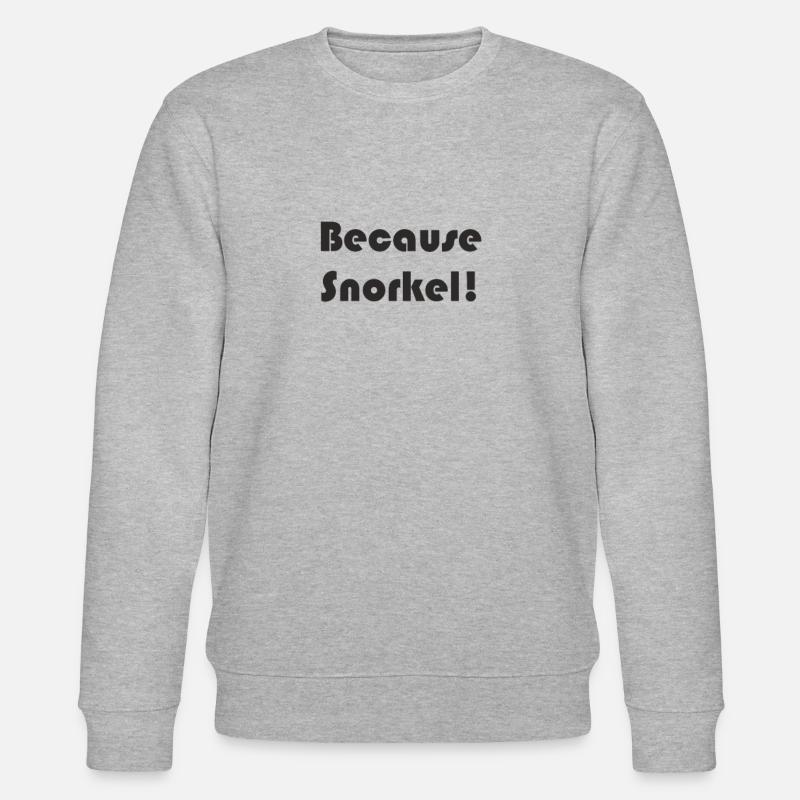 Tauchen - Because Snorkel - Stanley/Stella Unisex Bio-Sweatshirt CHANGER  - Grau meliert