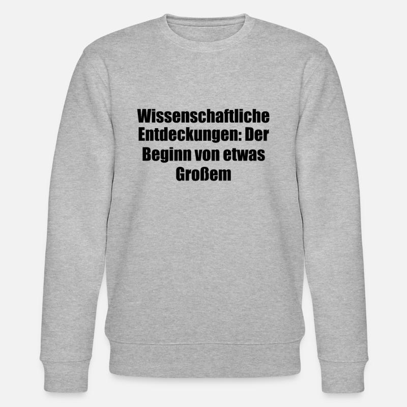 Wissenschaft - Wissenschaftliche Entdeckungen: - Stanley/Stella Unisex Bio-Sweatshirt CHANGER  - Grau meliert