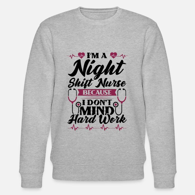 Im a Night Shift Nurse - Stanley/Stella Unisex Bio-Sweatshirt CHANGER  - Grau meliert