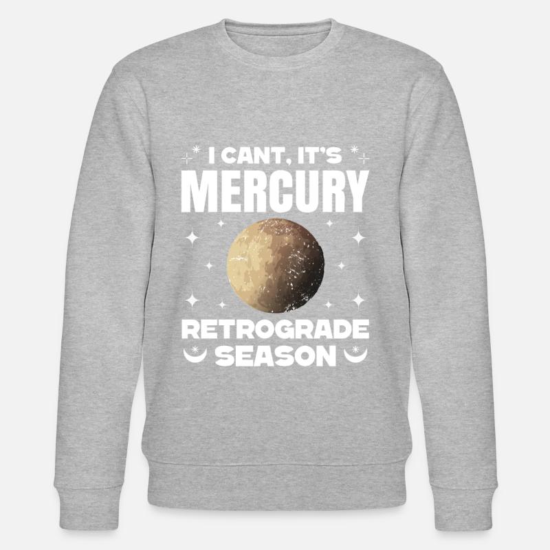 Planètes rétrogrades Mercure rétrograde - Sweat bio CHANGER Stanley/Stella Unisexe - gris chiné