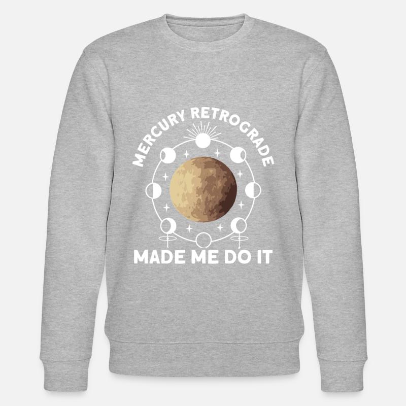 Retrograde planets Mercury retrograde - Stanley/Stella CHANGER Unisex Organic Sweatshirt - heather grey
