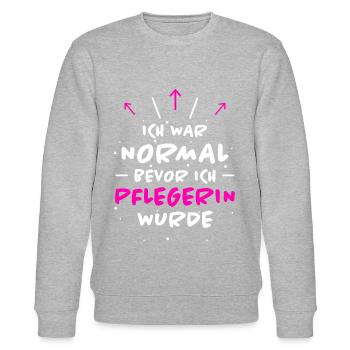 Pflegerin Spruch Pflegekraft Pflegerin Geschenk - Stanley/Stella Unisex Bio-Sweatshirt CHANGER  - Grau meliert - Vorne - Nik (191cm) & Marisol (170cm)