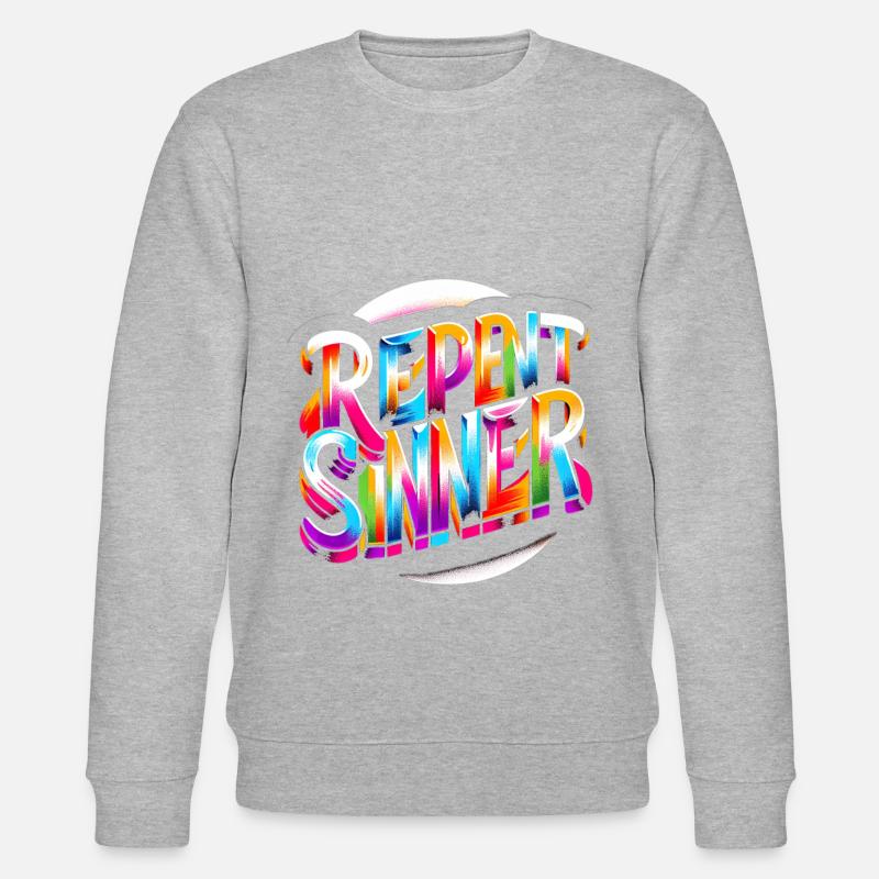 Repent Sinner 17 - Stanley/Stella CHANGER Unisex Organic Sweatshirt - heather grey